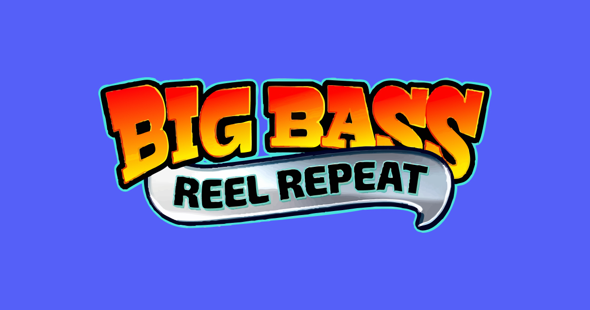 Big Bass Reel Repeat